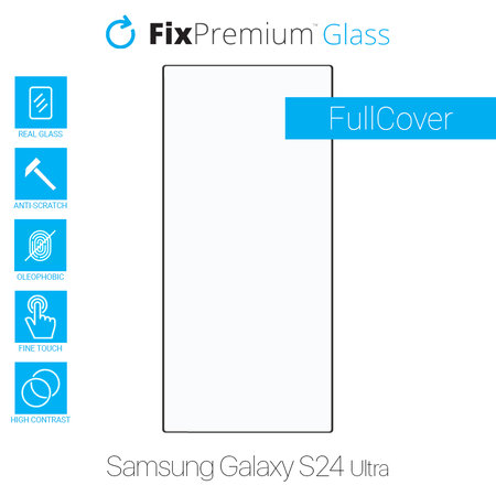 FixPremium FullCover Glass - Edzett üveg - Samsung Galaxy S24 Ultra