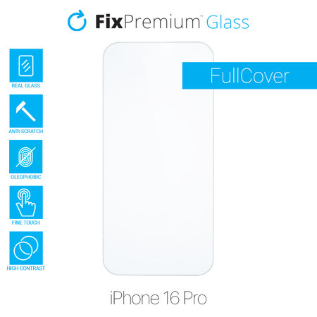 FixPremium Glass - Edzett üveg - iPhone 16 Pro